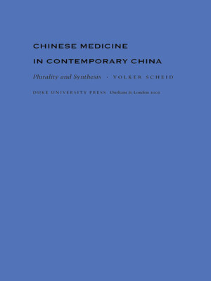 cover image of Chinese Medicine in Contemporary China